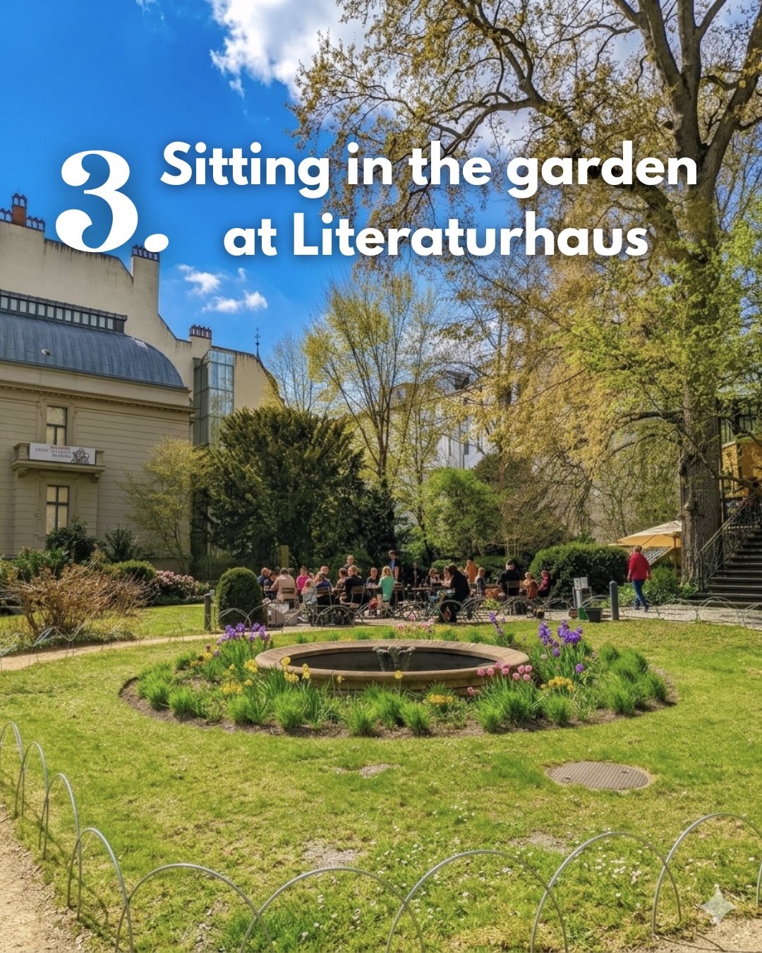 Sitting in the garden at Literaturhaus