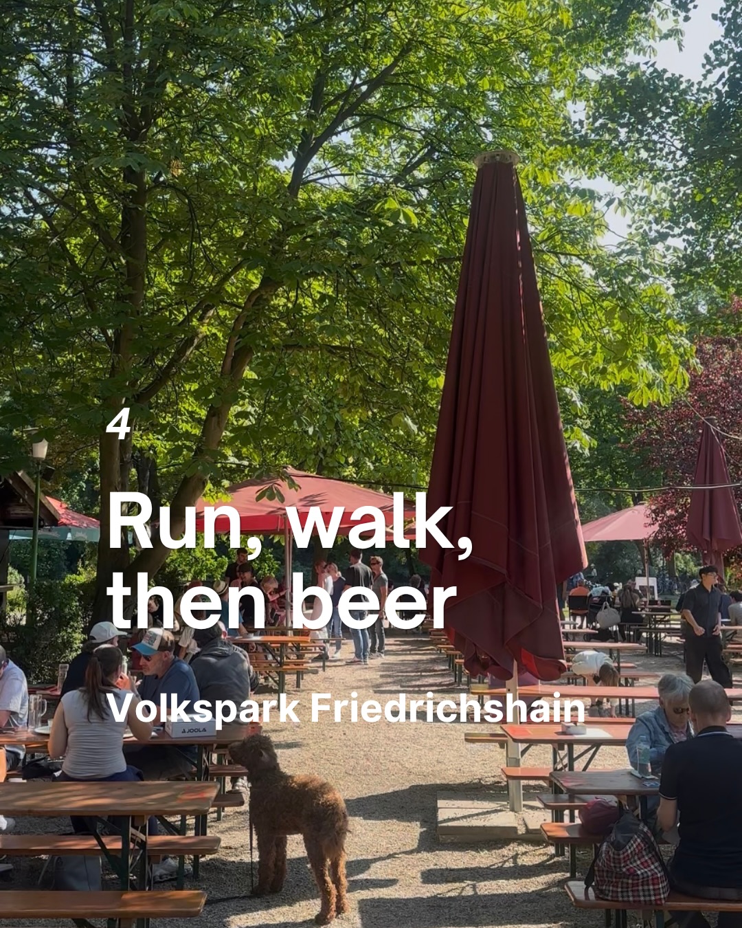 4
Run, walk, then beer
Volkspark Friedrichshain